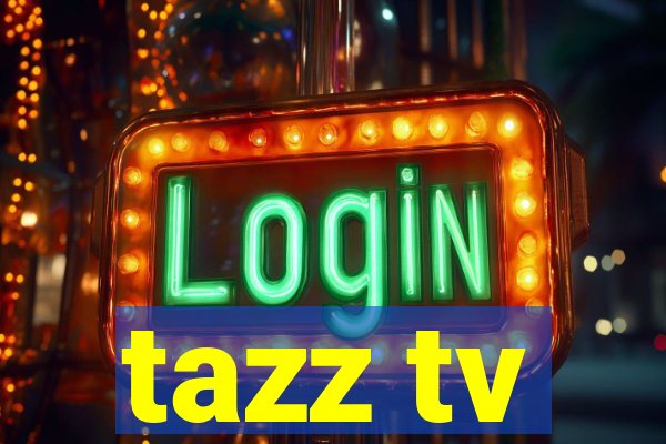 tazz tv